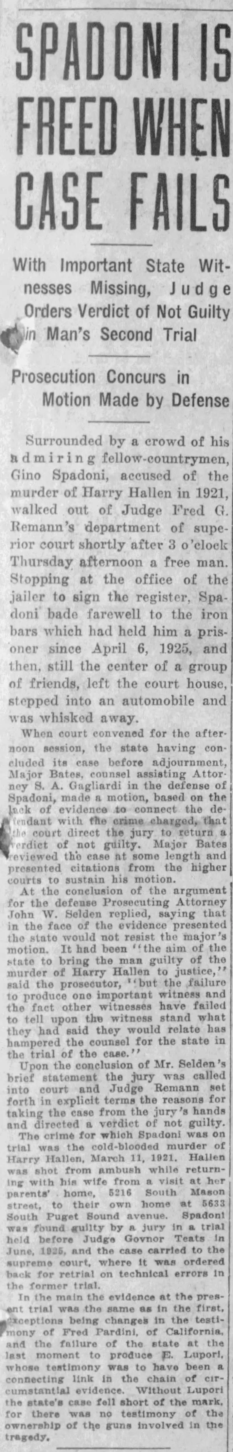 Harry Hallen Murder, Spadoni free